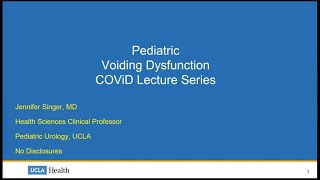 572020 Urology COViD Didactics  Pediatric Voiding Dysfunction [upl. by Leahsim]