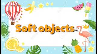 Week 12  Soft Objects [upl. by Roskes]