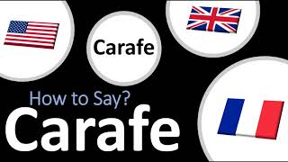 How to Pronounce Carafe 3 WAYS UK Vs US  French Pronunciation [upl. by Meggy]