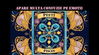 Pesti  Apare multa confuzie pe emotii  Dragoste 115 August 2024 [upl. by Verla736]