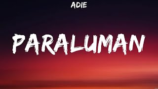 Adie  Paraluman Lyrics Arthur Nery Skusta Clee [upl. by Imis]