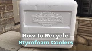 How to Recycle Styrofoam Coolers [upl. by Eanil]