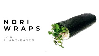 Nori Wraps  Raw Vegan Recipe Share [upl. by Anetta]