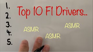 ASMR F1 Whisper Whiteboard My Top Ten Drivers List Video [upl. by Langham]