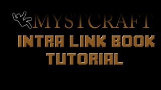 Mystcraft Intra Linking Book Tutorial  Mystcraft v 010500 [upl. by Keelia855]