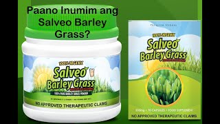 Paano nga ba inumin ang Salveo Barley Grass [upl. by Otcefrep]