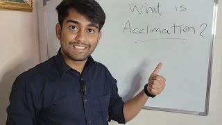 Learn What is Acclimation   Acclimation How Organisms Adapt to Changes in Biology [upl. by Shelley]