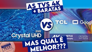 COMPARATIVO COMPLETO TV 4K SAMSUNG BU8000 VS TV 4K TCL P635  SAIBA QUAL COMPRAR [upl. by Stevenson]