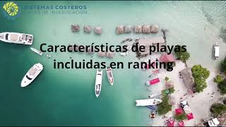 Características de playas incluidas en ranking [upl. by Norabal574]