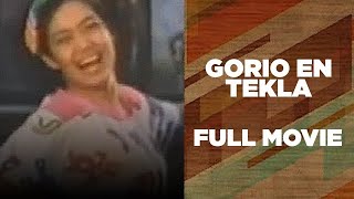 GORIO EN TEKLA Maricel Soriano Roderick Paulate amp Gabby Concepcion  Full Movie [upl. by Silenay]