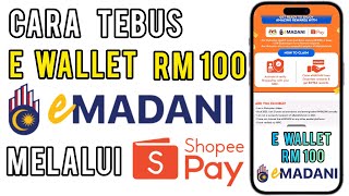 Cara claim eMADANI RM100 SHOPEE [upl. by Halsy53]