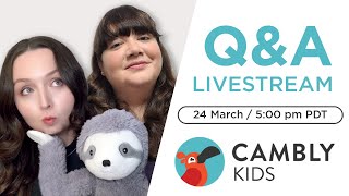 LIVE Cambly Kids Onboarding Guide  QampA [upl. by Eelyrag673]