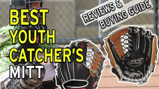 Best Youth Catchers Mitt Top Rated Youth Catchers mitts [upl. by Ytisahcal233]