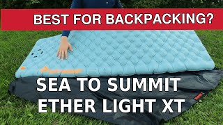 Sea To Summit Ether light XT Sleeping Pad Review [upl. by Noswal]