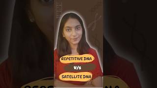 Repetitive DNA vs Satellite DNA 🤩 class 12 shorts neet youtubeshorts [upl. by Harrington]