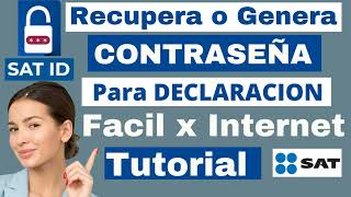 Como Generar CONTRASEÑA por INTERNET Sin ACUDIR al SAT 2024 NUEVA FORMA CONTRASEÑA SAT ID🔐 [upl. by Jann]