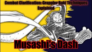 Combat Clarification  Grappler Baki Techniques Explained Musashis Dash [upl. by Airdnna]