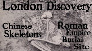 Ancient Chinese Skeletons Discovered in London Cemetery [upl. by Phillida317]