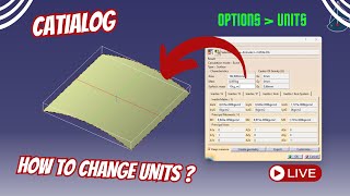 How to Change Units   CATIA V5  CATIA OPTIONS  CATIALOG [upl. by Ridley]