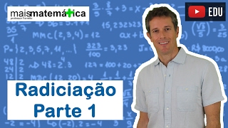 Matemática Básica  Aula 19  Radiciação parte 1 [upl. by Marchall]