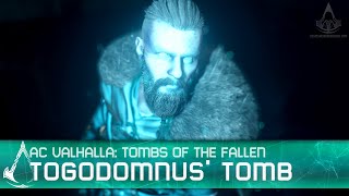 Assassins Creed Valhalla Tombs of the Fallen  Togodomnus Tomb [upl. by Cantlon]