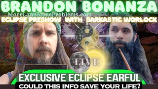 Brandon Bonanza Eclipse Preshow with Sarkastik Worlock  Exclusive Eclipse Earful [upl. by Lurleen]