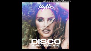 Kylie Minogue quotDISCO WORLD TOUR 2021 Live ACT 1quot [upl. by Valeria]