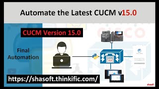 Cisco CUCM v150 Automation with Python [upl. by Napra]