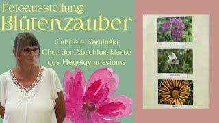 Fotoaustellung Blütenzauber  Gabriele Kaminski [upl. by Nnep]