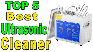 TOP 5 Best Ultrasonic Cleaner Review 2024 [upl. by Cope]