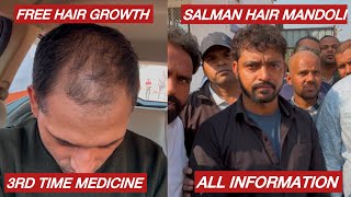 3rd Time Medicine  Salman Hair Treatment Delhi salmanmandoliH [upl. by Jakoba]