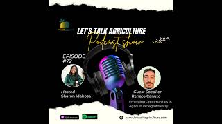 Emerging Opportunities in Agriculture Agroforestry with Renato Canuto [upl. by Channing]