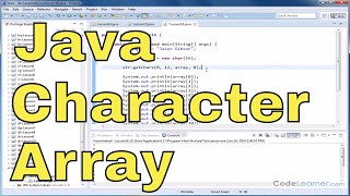 Java Tutorial  16  Read Characters from a String into a Char Array [upl. by Rephotsirhc]