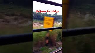 Railway ka bridge Pani main shorts tremding viral [upl. by Rudy]