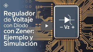 Regulador de voltaje con diodo Zener Ejemplo y Simulación [upl. by Yelik]