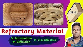 Refractories introduction and classificationacidicbasicneutralLowHighsuper refractories [upl. by Hebrew705]