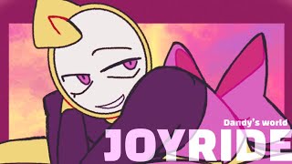 JOYRIDE ANIMATION MEME  DANDYS WORLD GLISTEN TW [upl. by Tymothy]