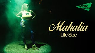 Mahalia  Life Size Official Video  Sprite Limelight Season 3 [upl. by Llerdnad]