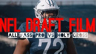 Film Room Kiran Amegadjie Vs Holy Cross All Pass Pro [upl. by Naleag]