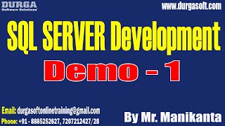 SQL SERVER DEVELOPMENT tutorials  Demo  1  by Mr Manikanta On 26062024 7AM IST [upl. by Longan244]