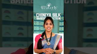 Classy amp Traditional Chiniya Silk Sarees Collection  Chillapallis Weaverly chiniyasilk saree [upl. by Aenahs]