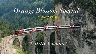 뮤직영상 Orange Blossom Special  Billy Vaughn [upl. by Dodie]