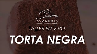 Taller en vivo  TORTA NEGRA  ¿Cómo hacer una torta negra [upl. by Johann]