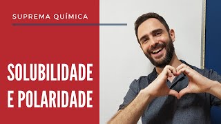 Polaridade e Solubilidade de moléculas ENEM Química UNICAMP [upl. by Malynda]