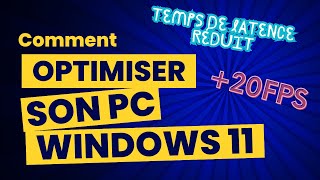 COMMENT OPTIMISER SON PC WINDOWS 11 [upl. by Tiffie431]