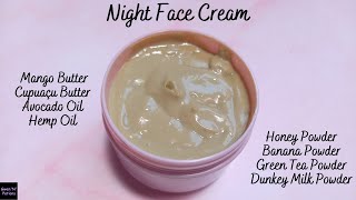 Mango Avocado and Banana Night Face Cream with recipe [upl. by Pinette]