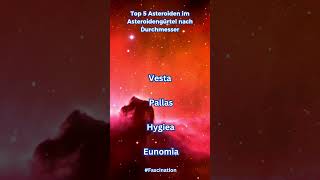 TOP 5 Asteroiden im Asteroidengürtel nach Durchmesser [upl. by Phila512]