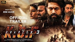 KGF Chapter 3 Official Trailer  KGF 3  Roking Star Yash  Sandlewood  Bollywood  KGF3 [upl. by Ahsemed]