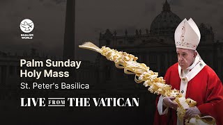 Palm Sunday Holy Mass  St Peter’s Square  Live from the Vatican [upl. by Natam]