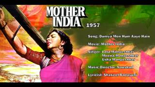 Duniya Mein Hum Aaye  Mother India 1957  Lata Mangeshkar amp Usha Mangeshkar [upl. by Ailin]